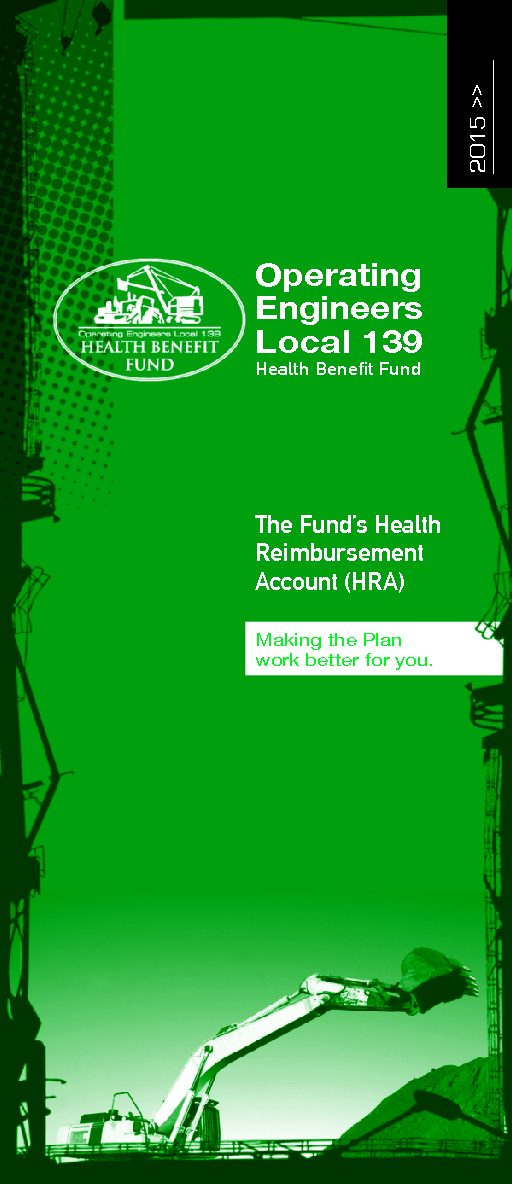 HRA Brochure 2015 FINAL Operating Engineers Local 139 Health Benefit Fund